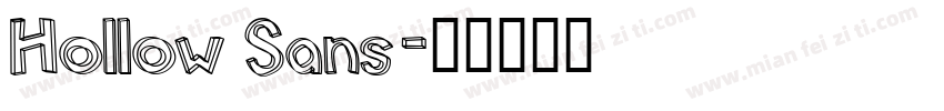 Hollow Sans字体转换